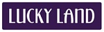 LUCKY LAND